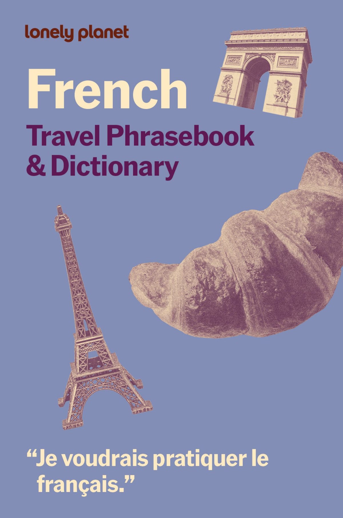 Lonely Planet French Travel Phrasebook and Dictionary Cover Image