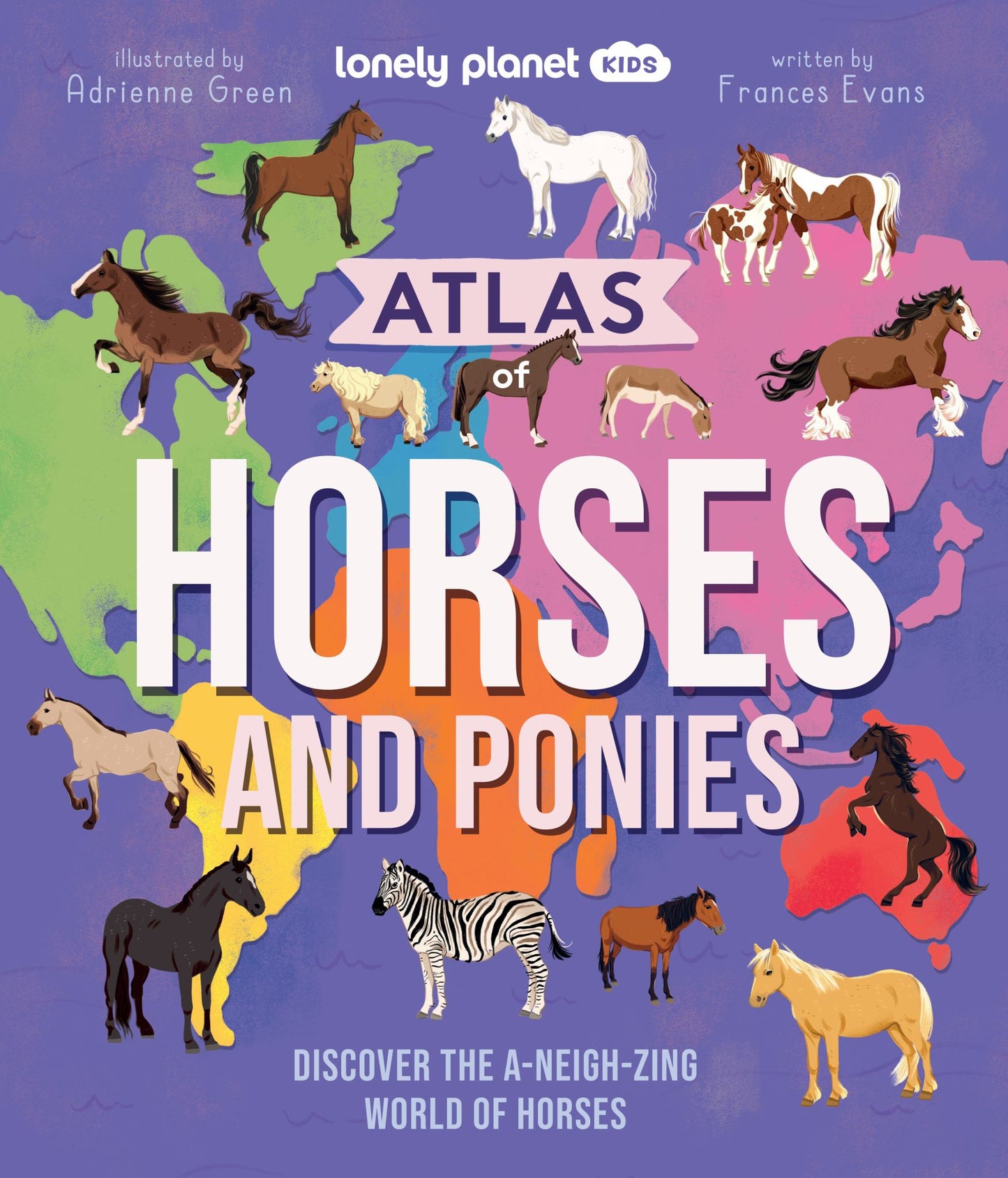 Lonely Planet Kids Atlas of Horses and Ponies Cover Image