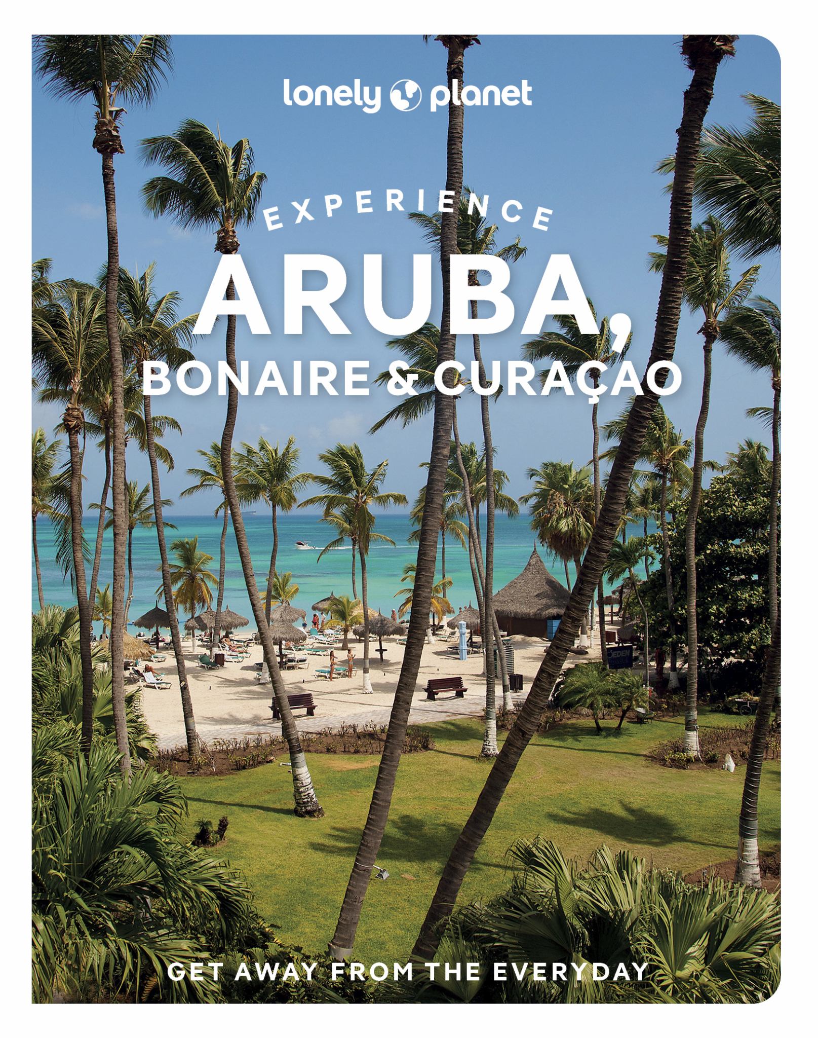 Lonely Planet Experience Aruba, Bonaire and Curaçao Cover Image