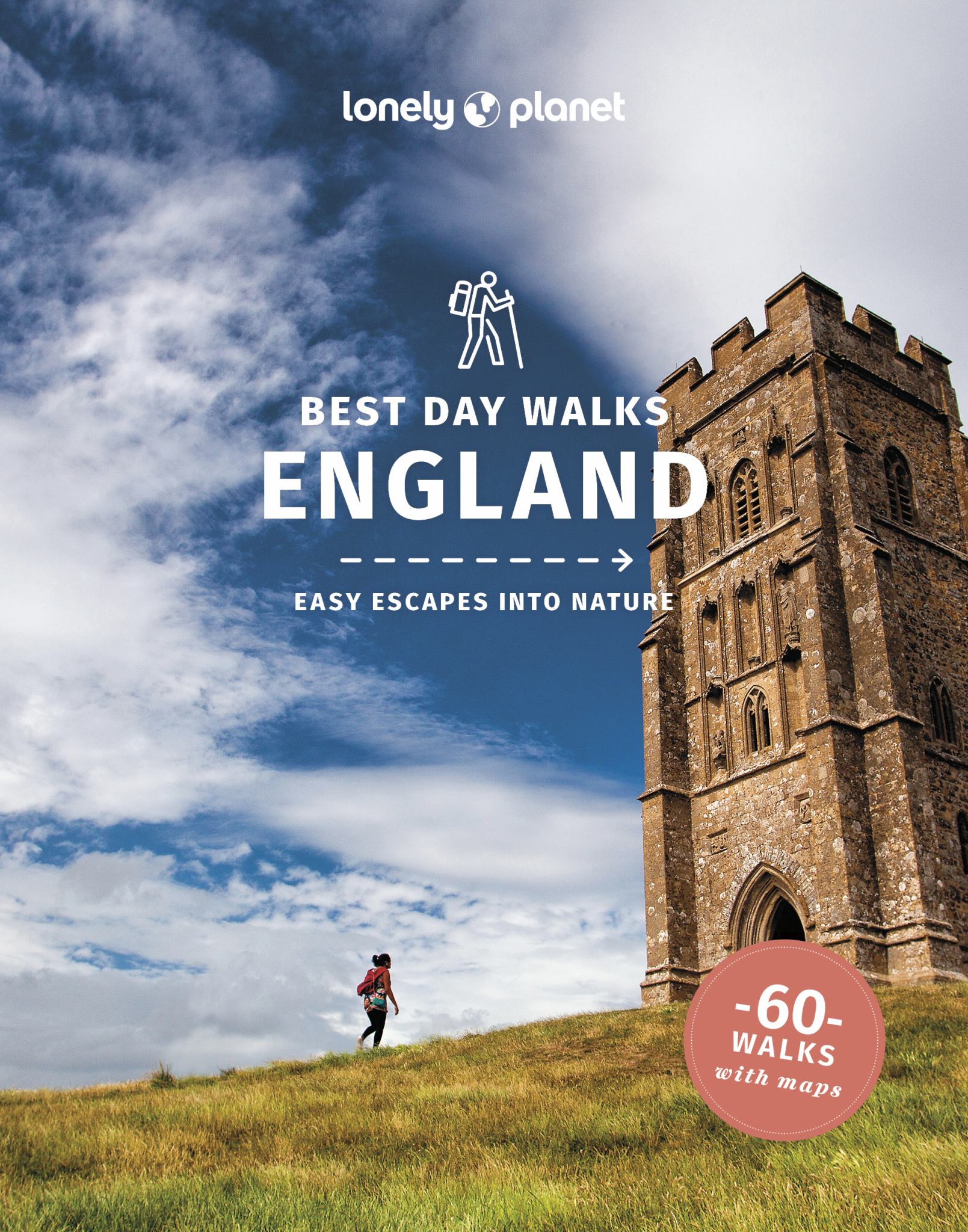 Lonely Planet Best Day Walks England:60 Easy Escapes with Maps Cover Image