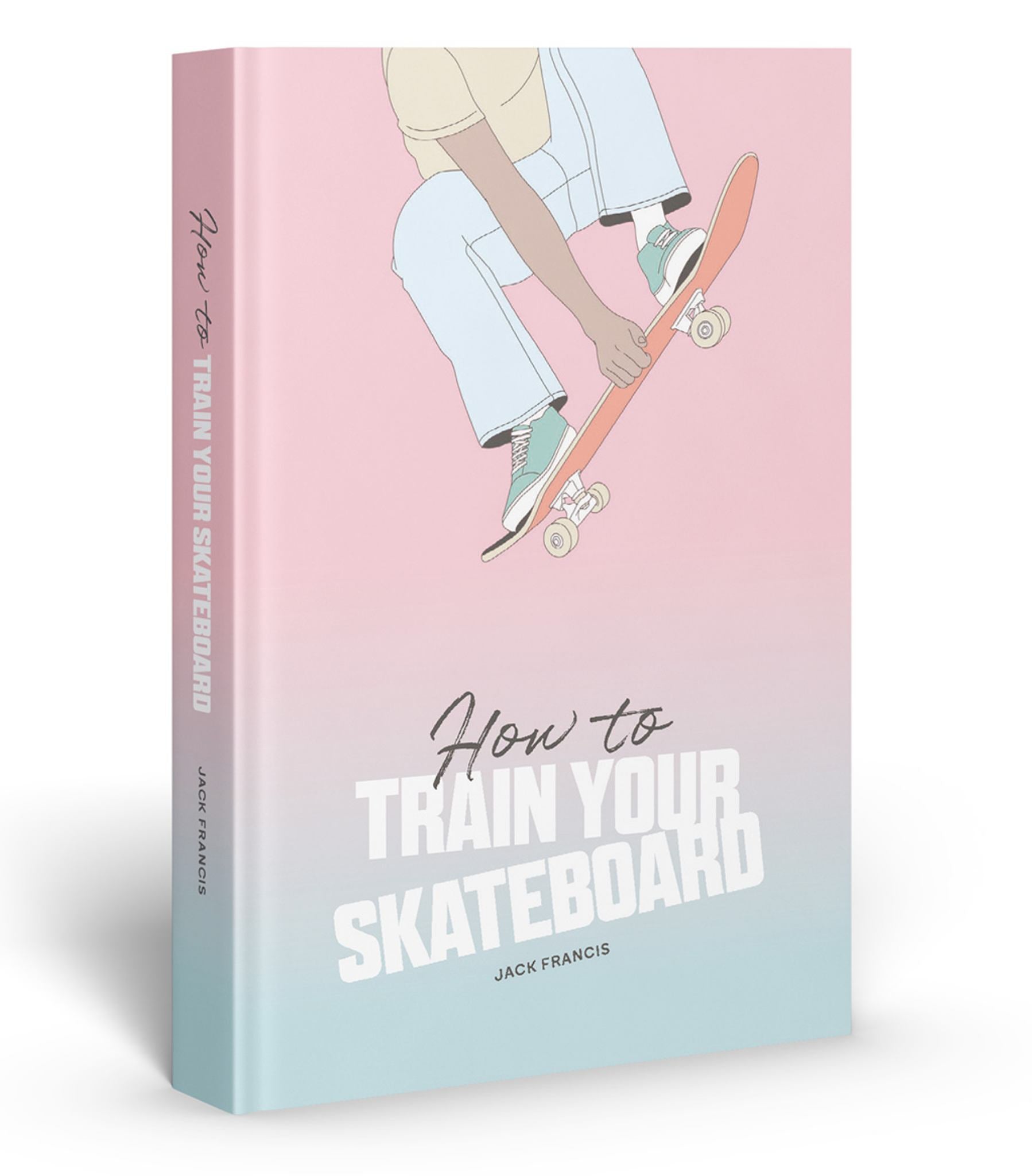 How to Train Your Skateboard Cover Image
