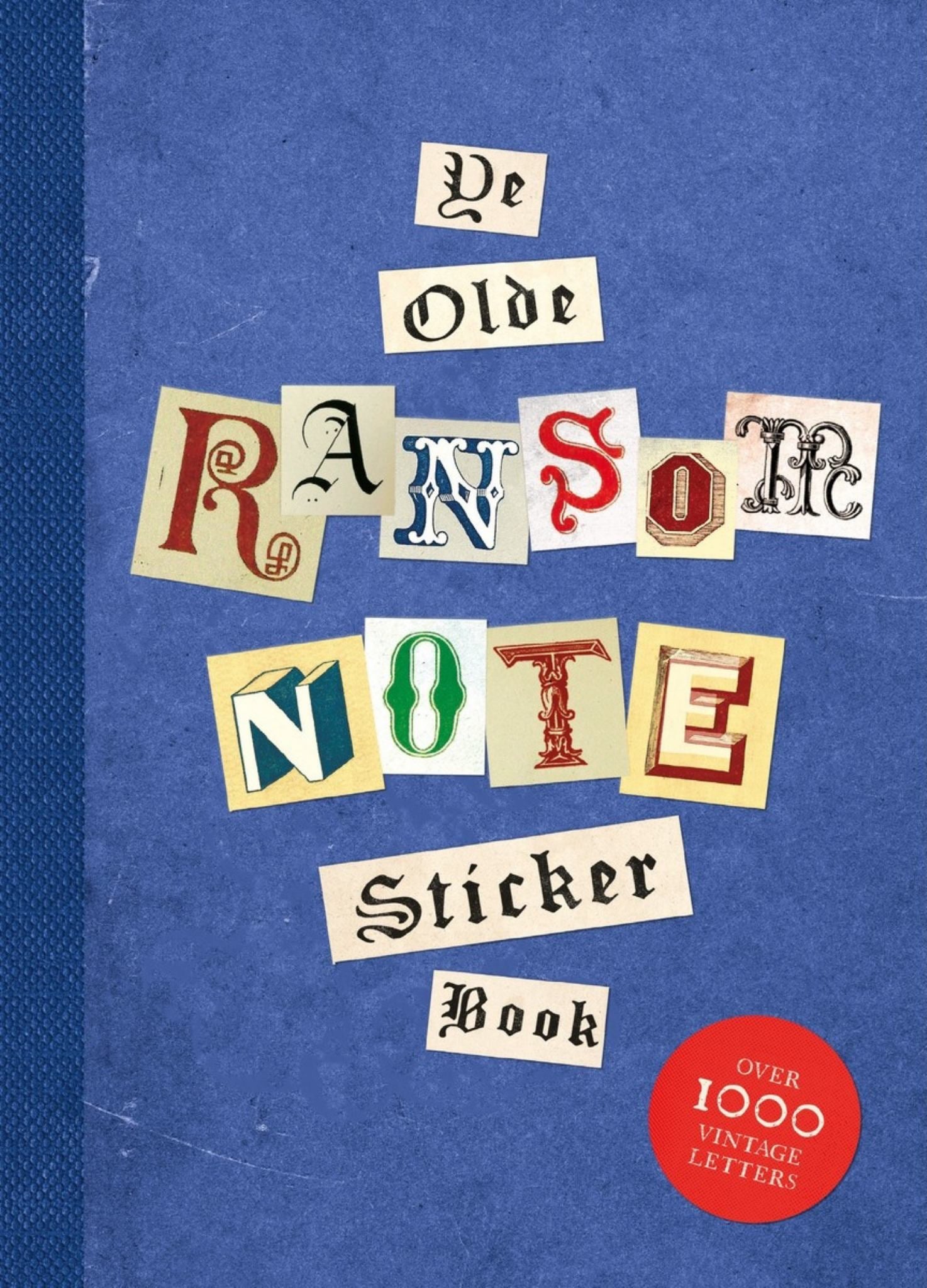 Ye Olde Ransom Note Sticker Book Cover Image