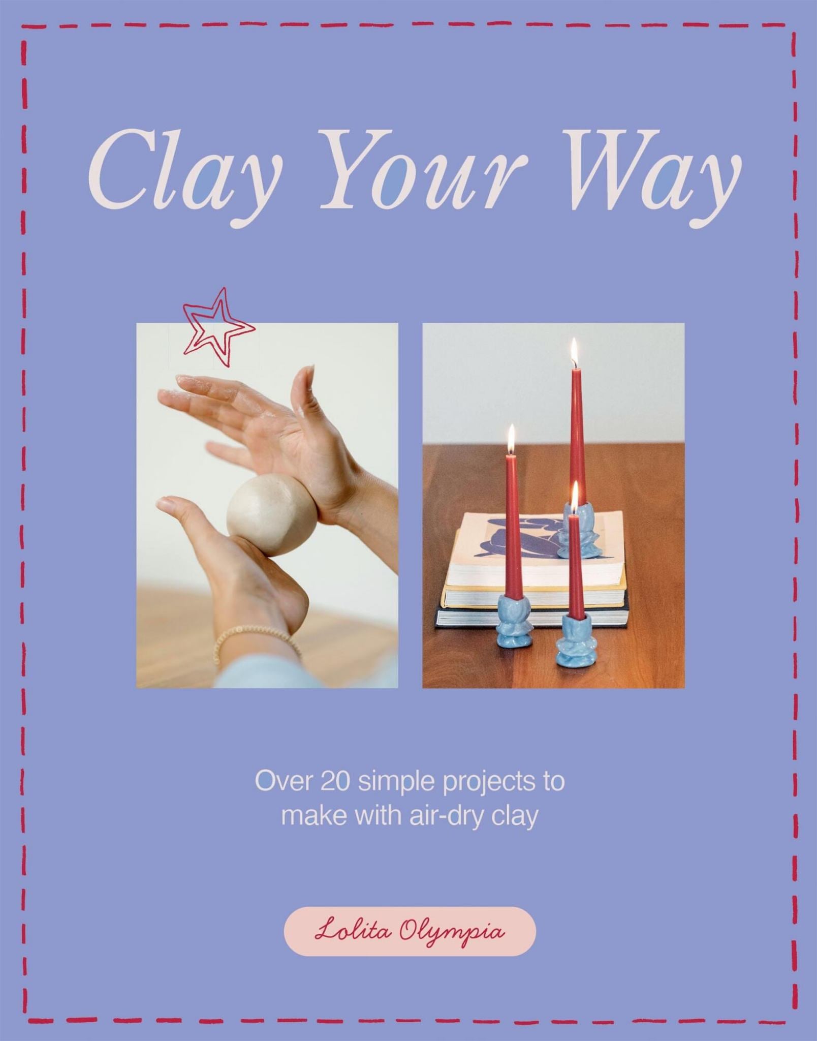 Clay Your Way Cover Image