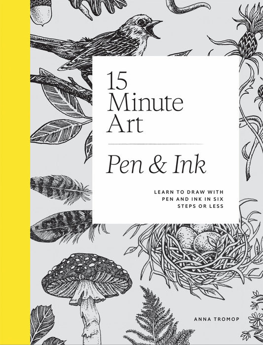 15-Minute Art Pen and Ink Cover Image