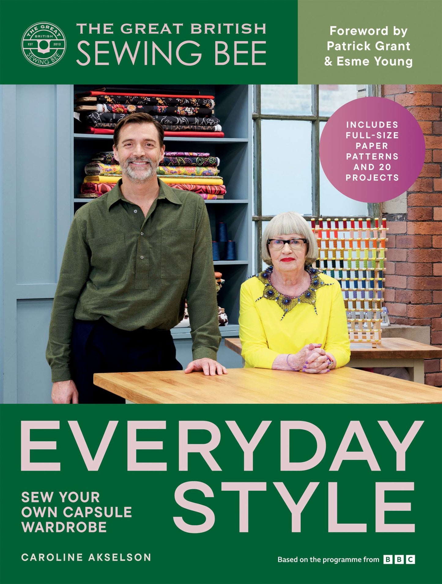 The Great British Sewing Bee: Everyday Style Cover Image