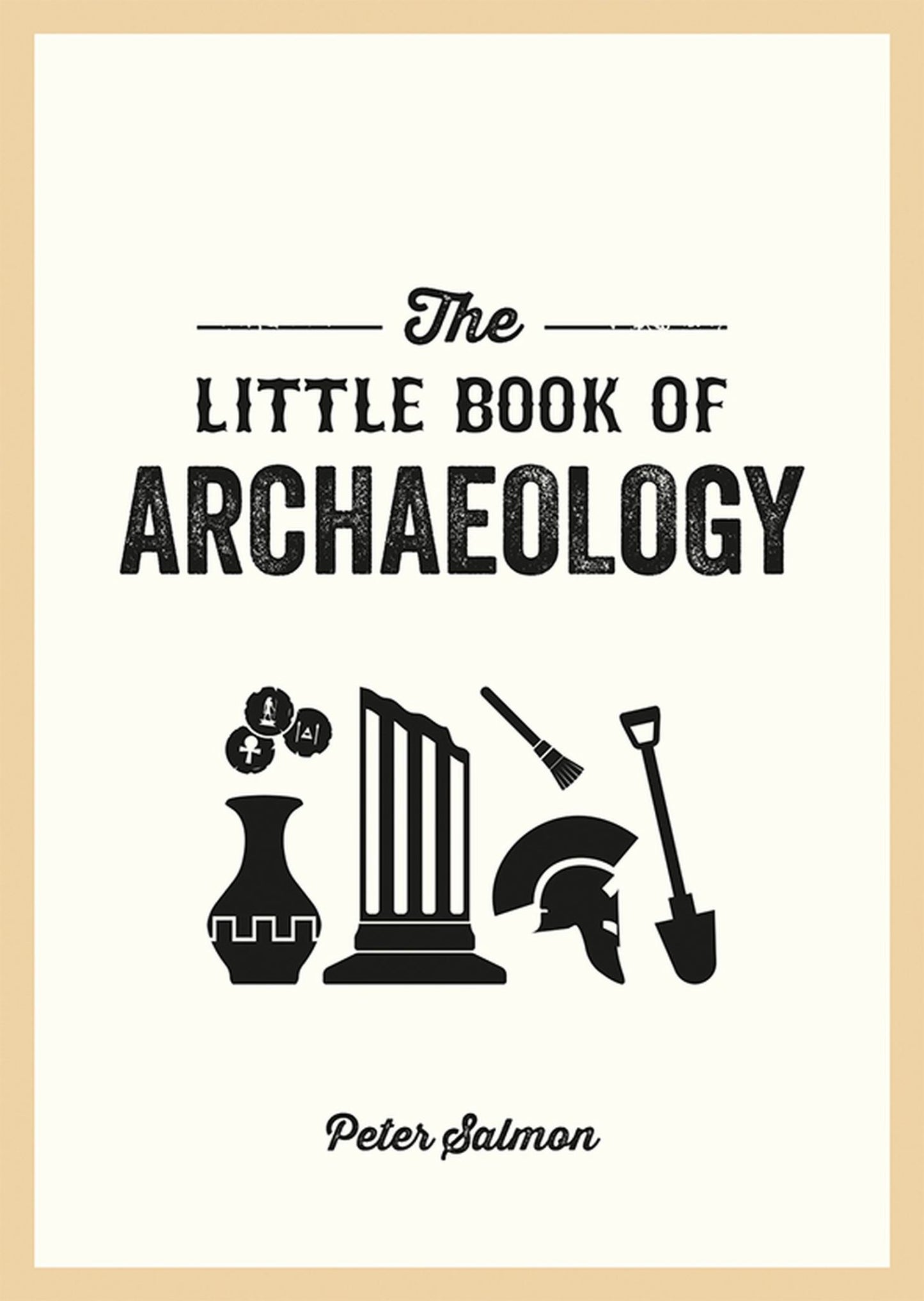 The Little Book of Archaeology Cover Image