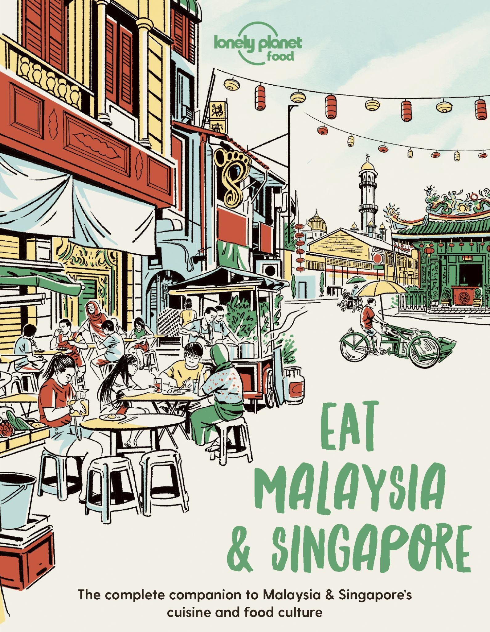 Lonely Planet Eat Malaysia and Singapore Cover Image