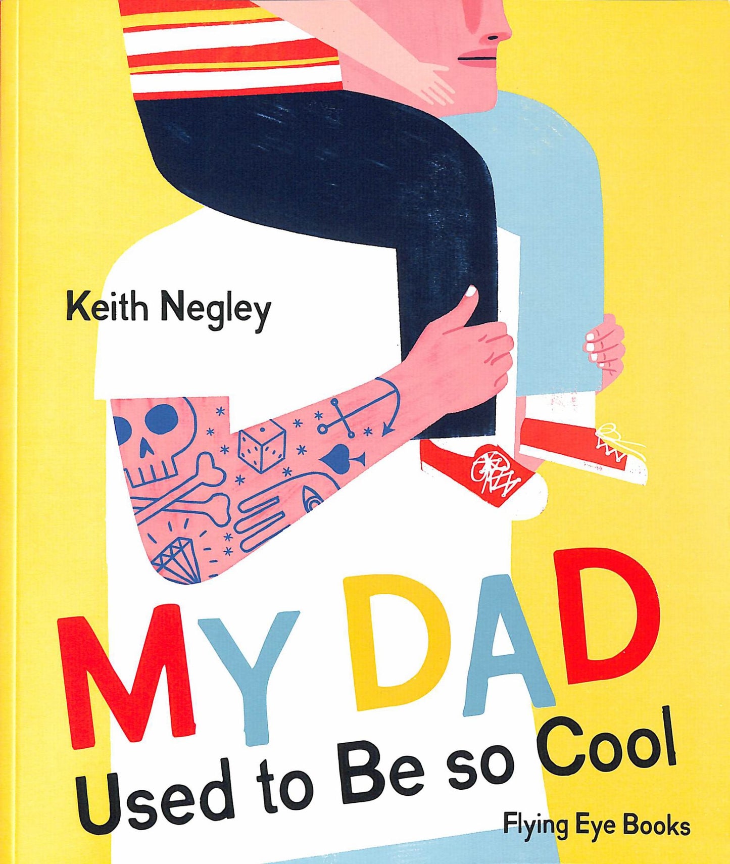 My Dad Used to Be So Cool Cover Image