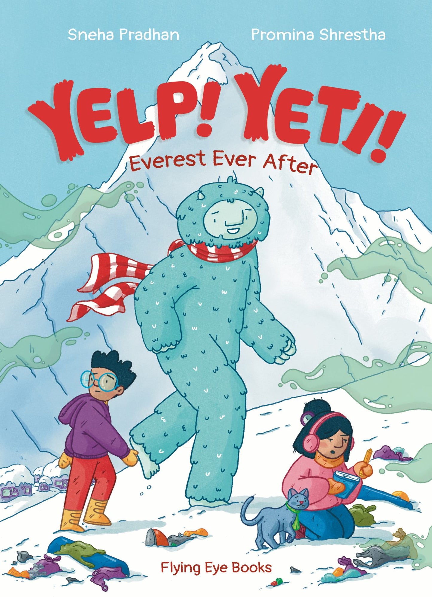 Yelp! Yeti! Everest Ever After Cover Image