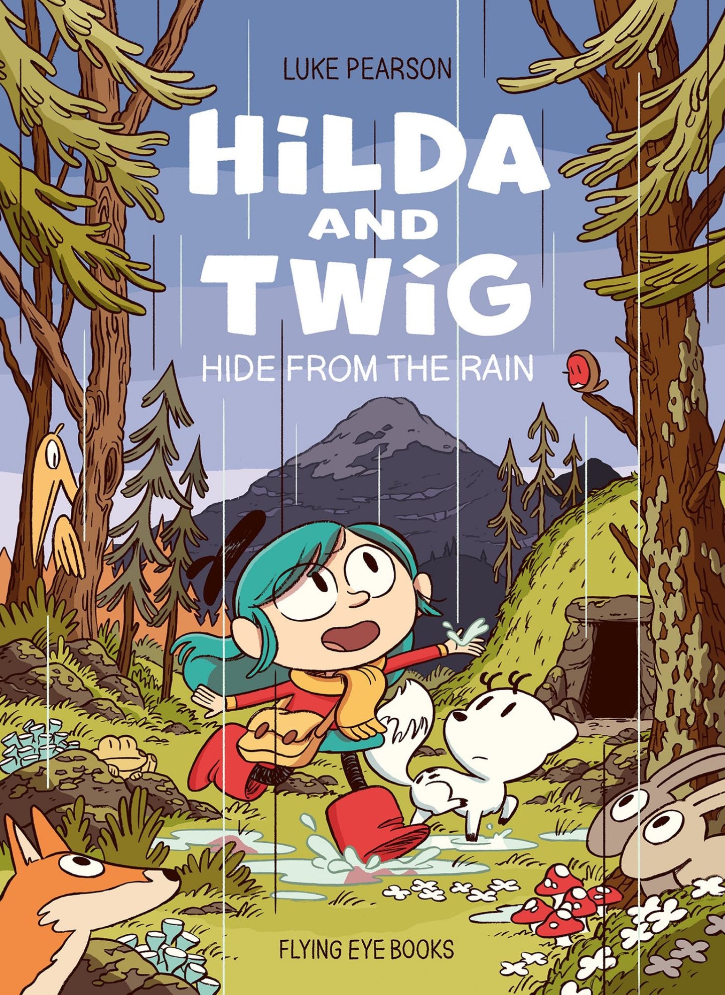 Hilda and Twig Hide from the Rain Cover Image