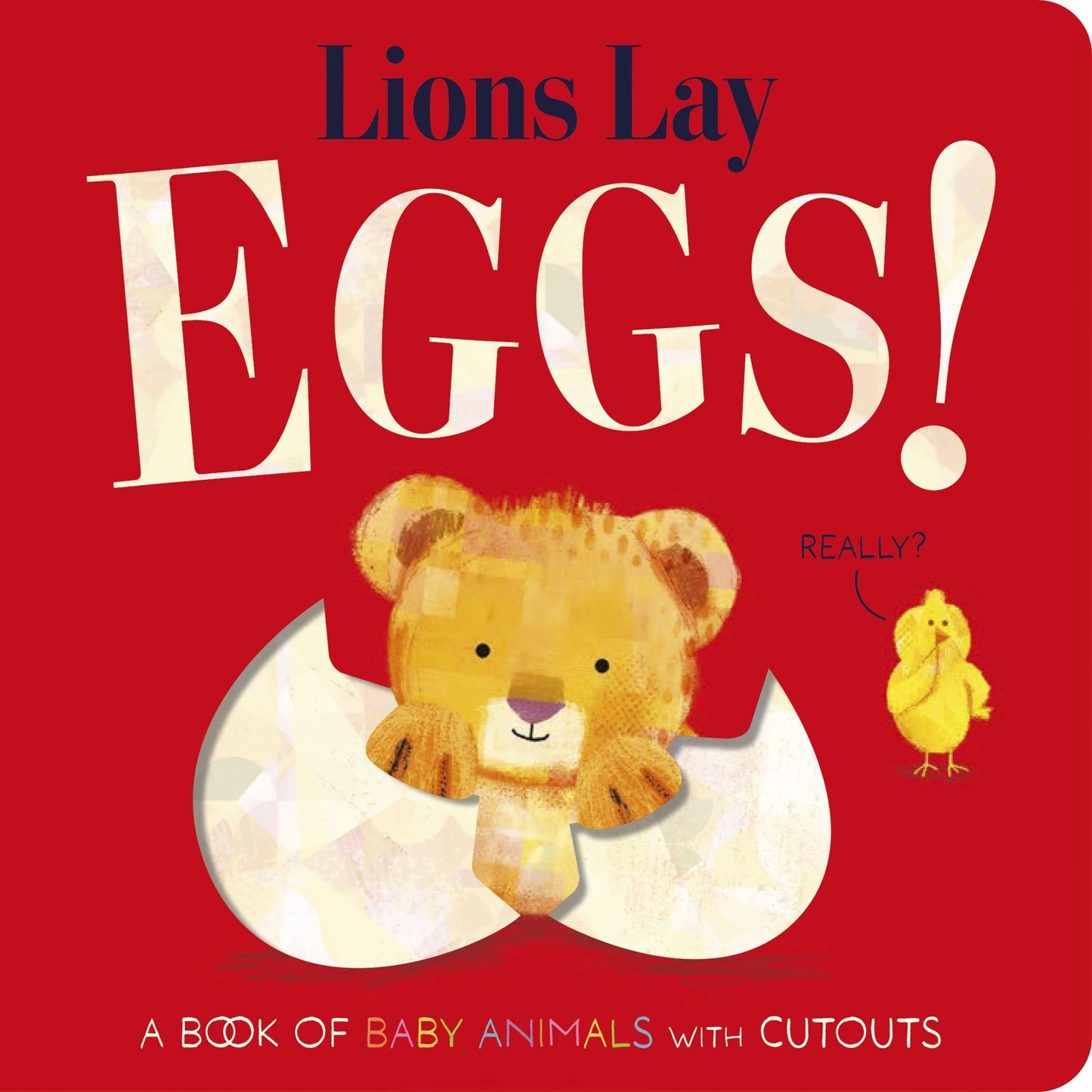 Lions Lay Eggs! Cover Image