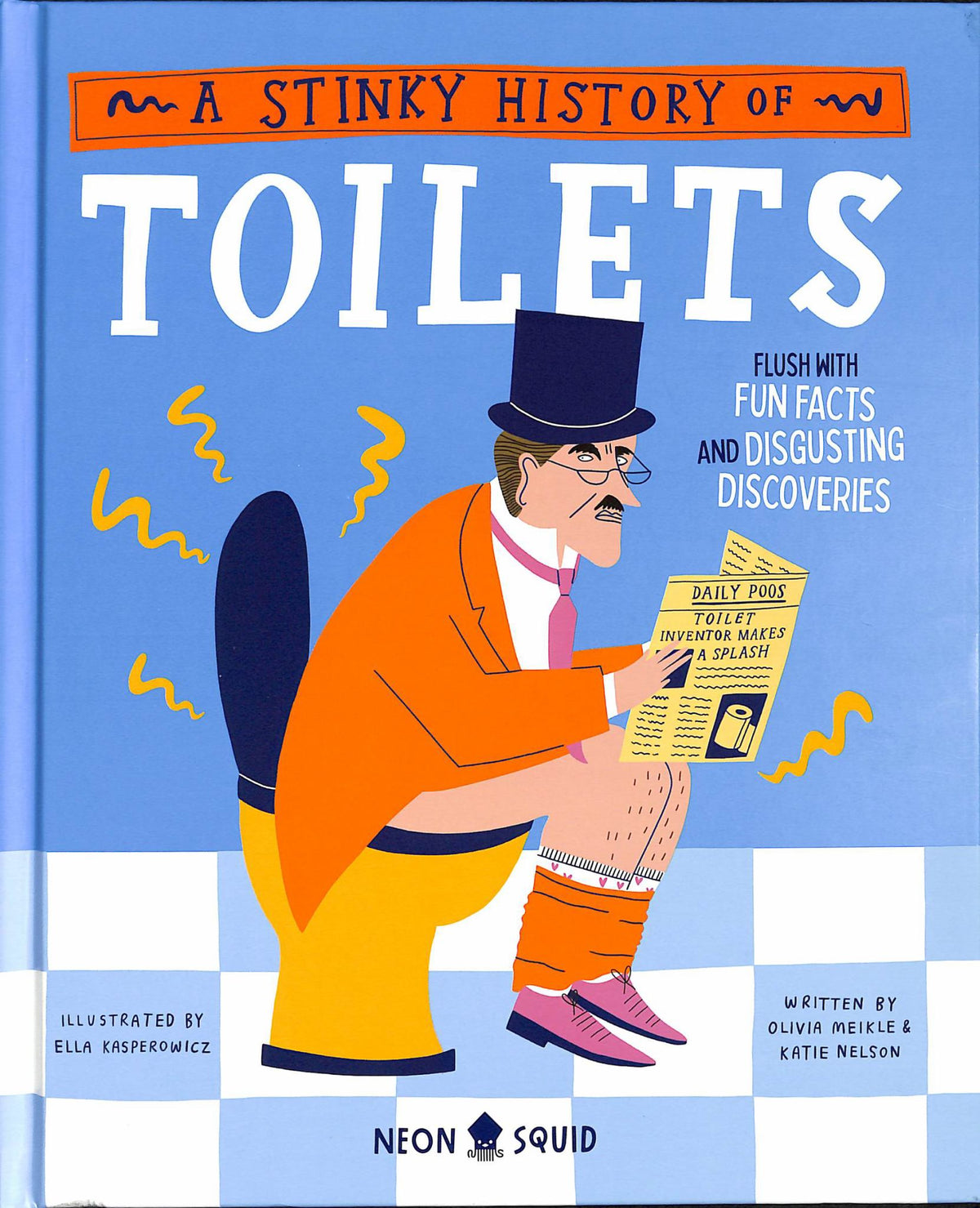 The Stinky History of Toilets Cover Image