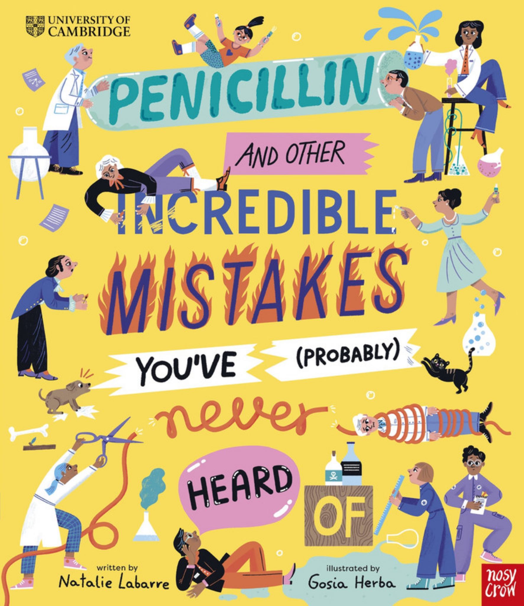 Penicillin and Other Incredible Mistakes You've (Probably) Never Heard Of Cover Image