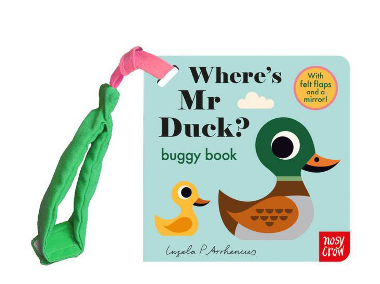 Where's Mr Duck (Felt Flaps Buggy) Cover Image
