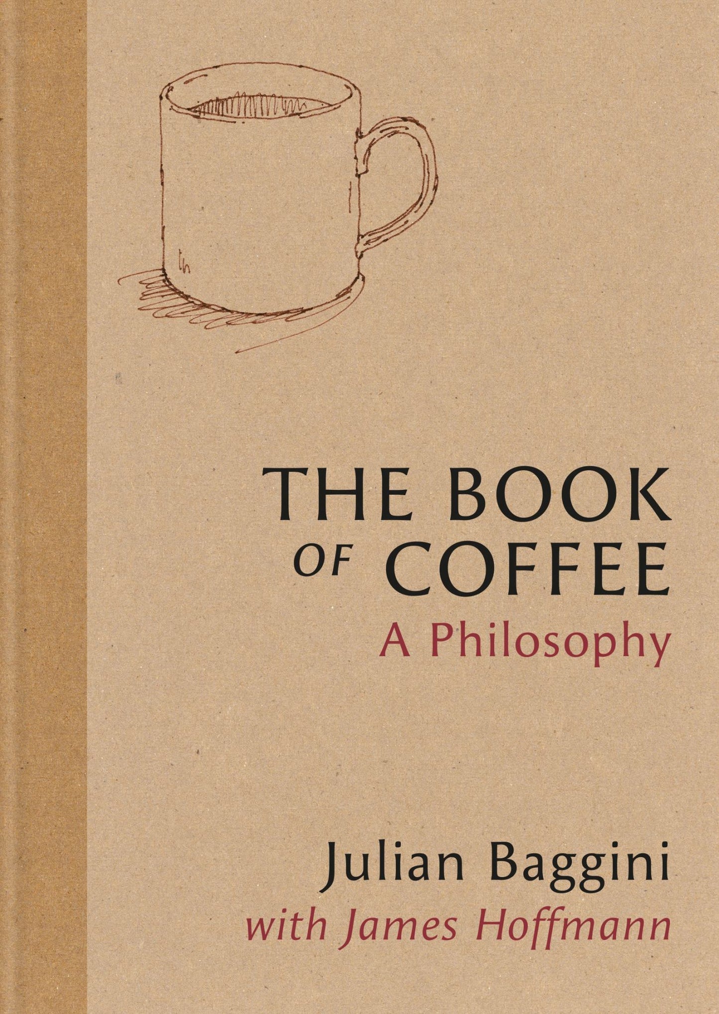The Book of Coffee: a Philosophy Cover Image
