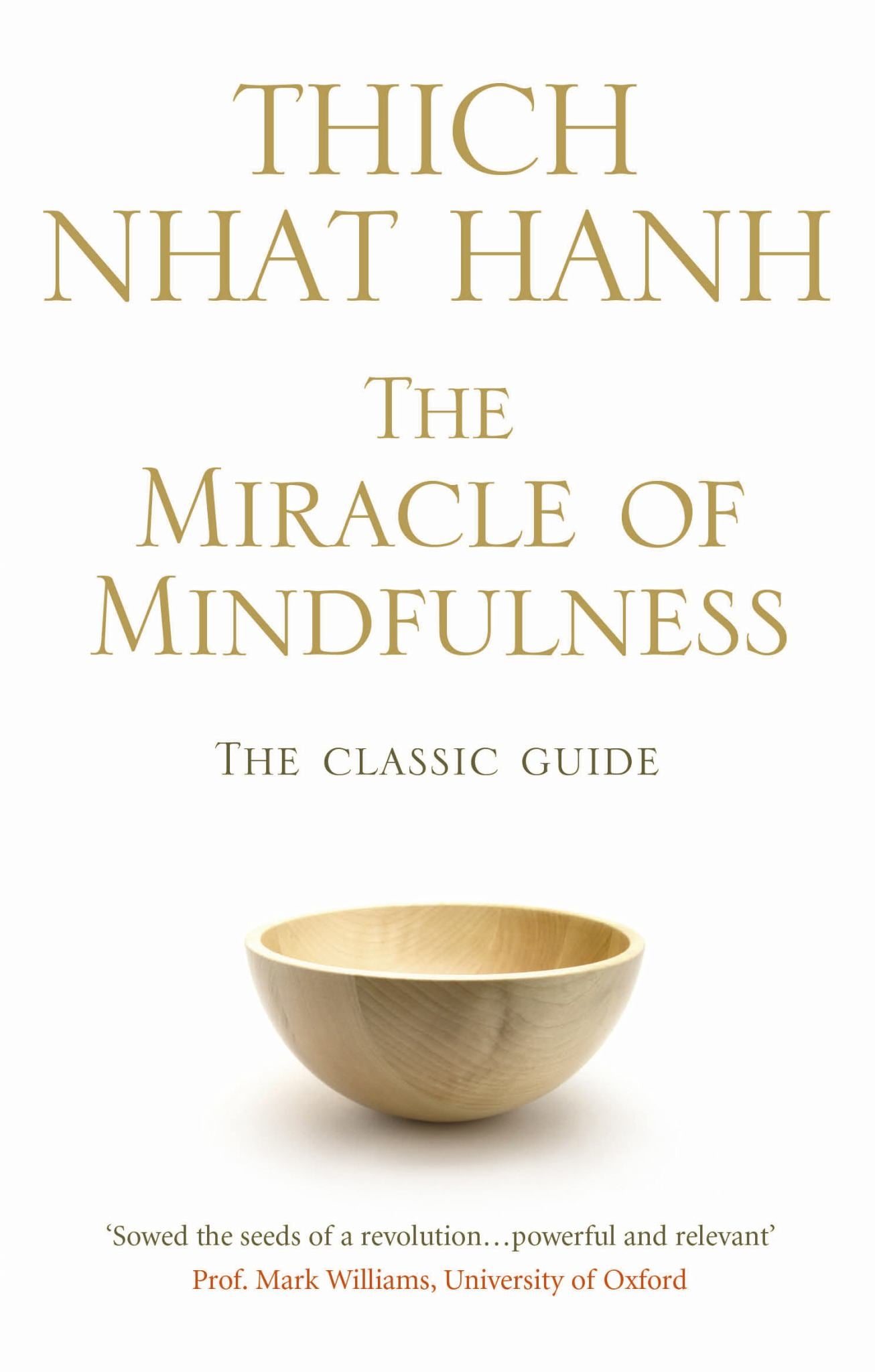 The Miracle of Mindfulness Cover Image