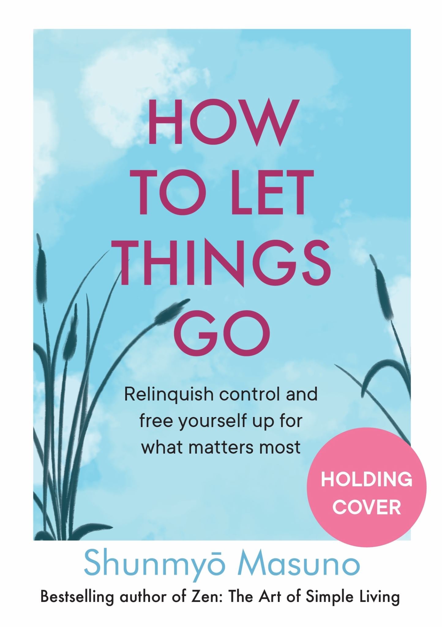 How to Let Things Go Cover Image