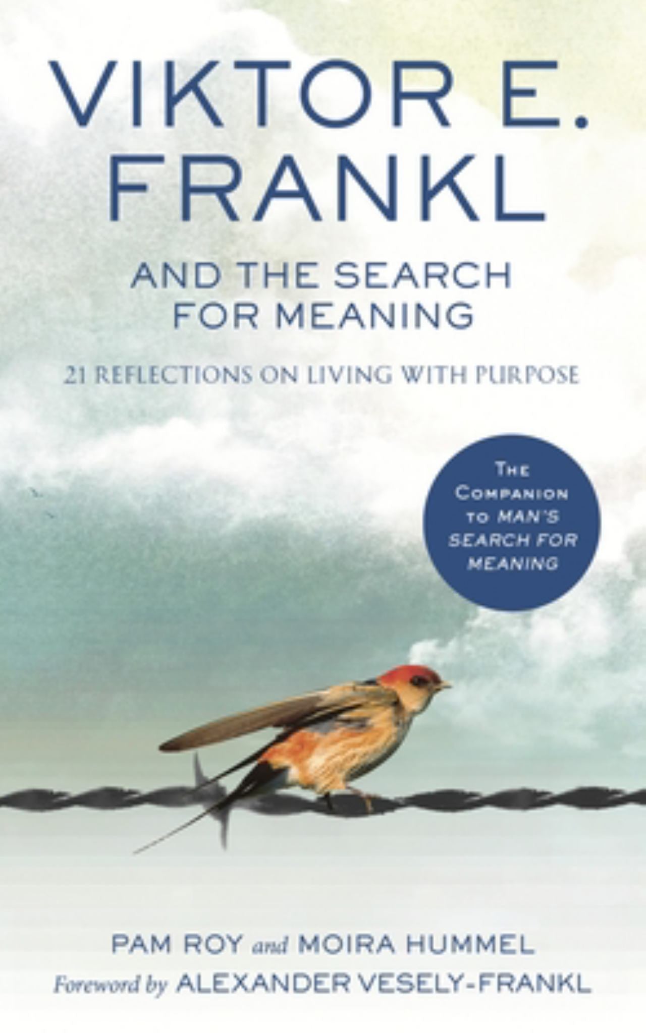 Viktor E. Frankl and the Search for Meaning Cover Image
