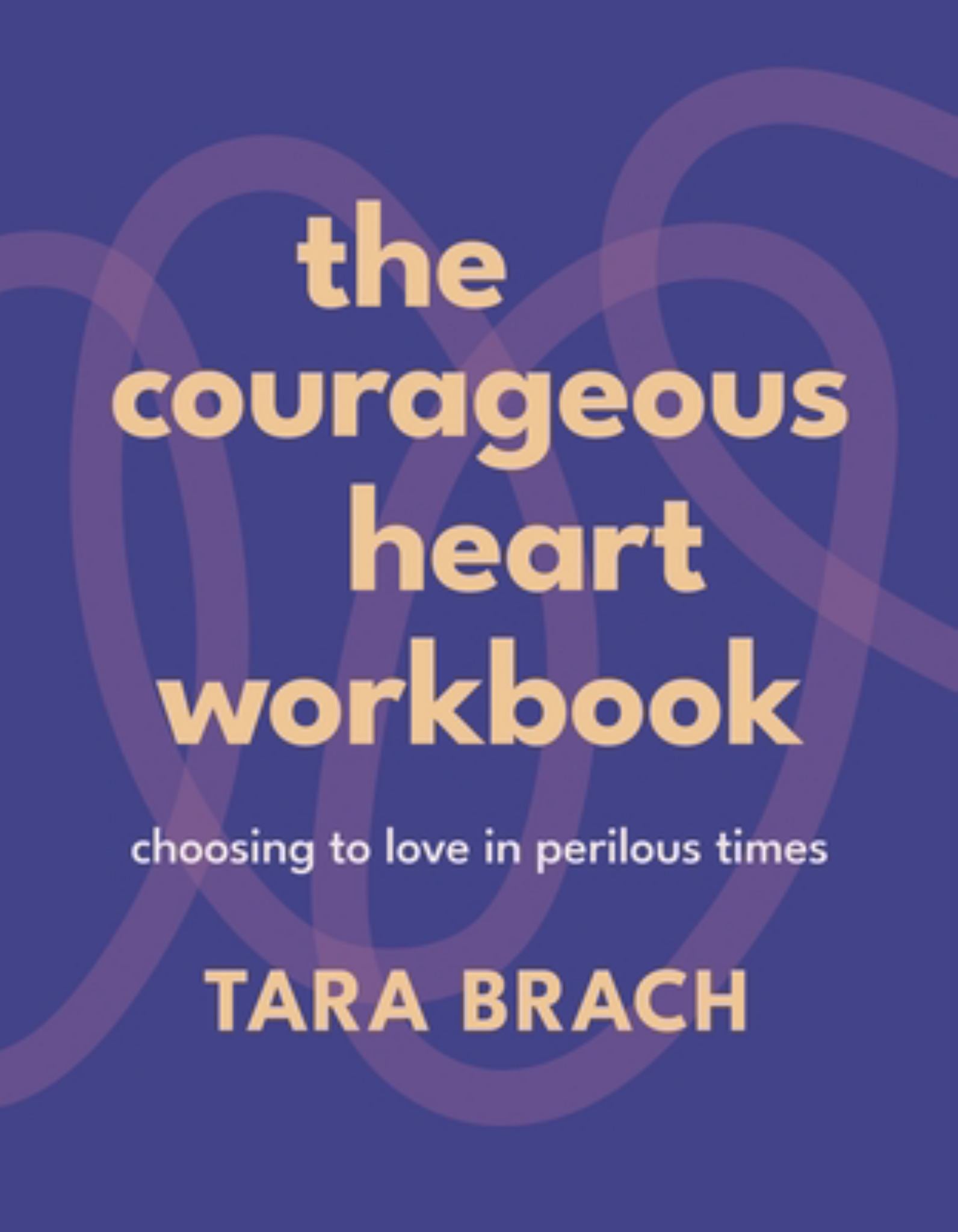 The Courageous Heart Workbook Cover Image
