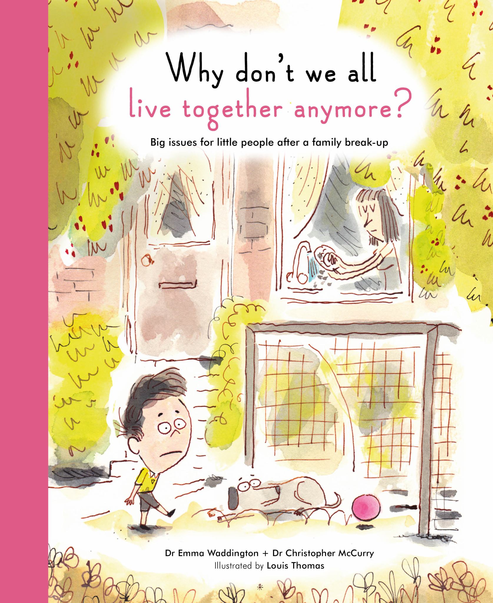 Why Don't We All Live Together Anymore? Cover Image