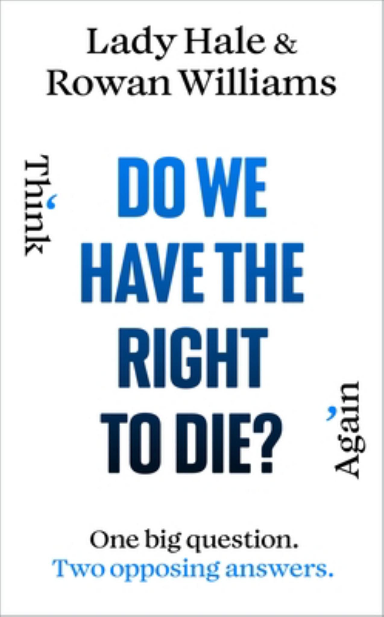 Do We Have the Right to Die? Cover Image