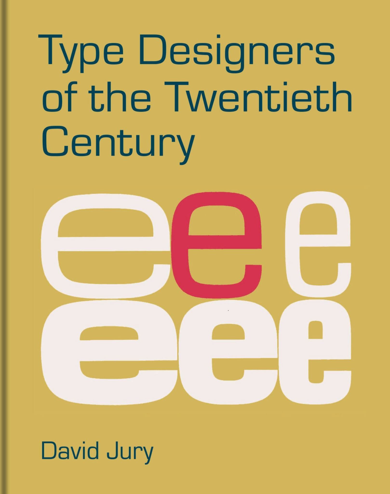 Type Designers of the 20th Century Cover Image