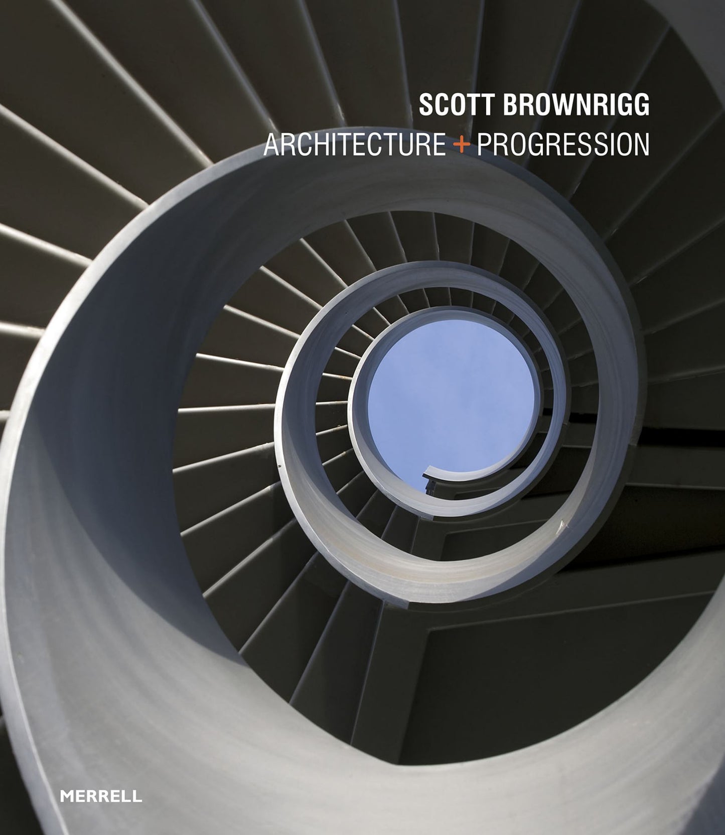 Scott Brownrigg: Architecture + Progression Cover Image