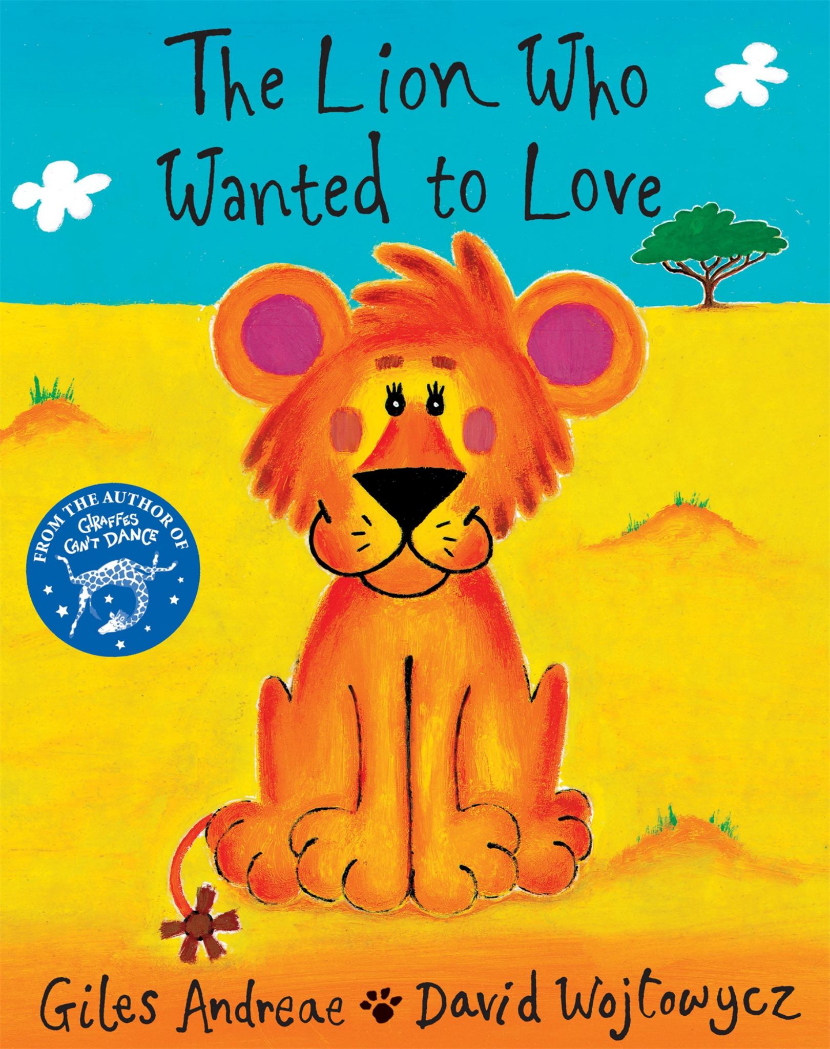 The Lion Who Wanted to Love Cover Image