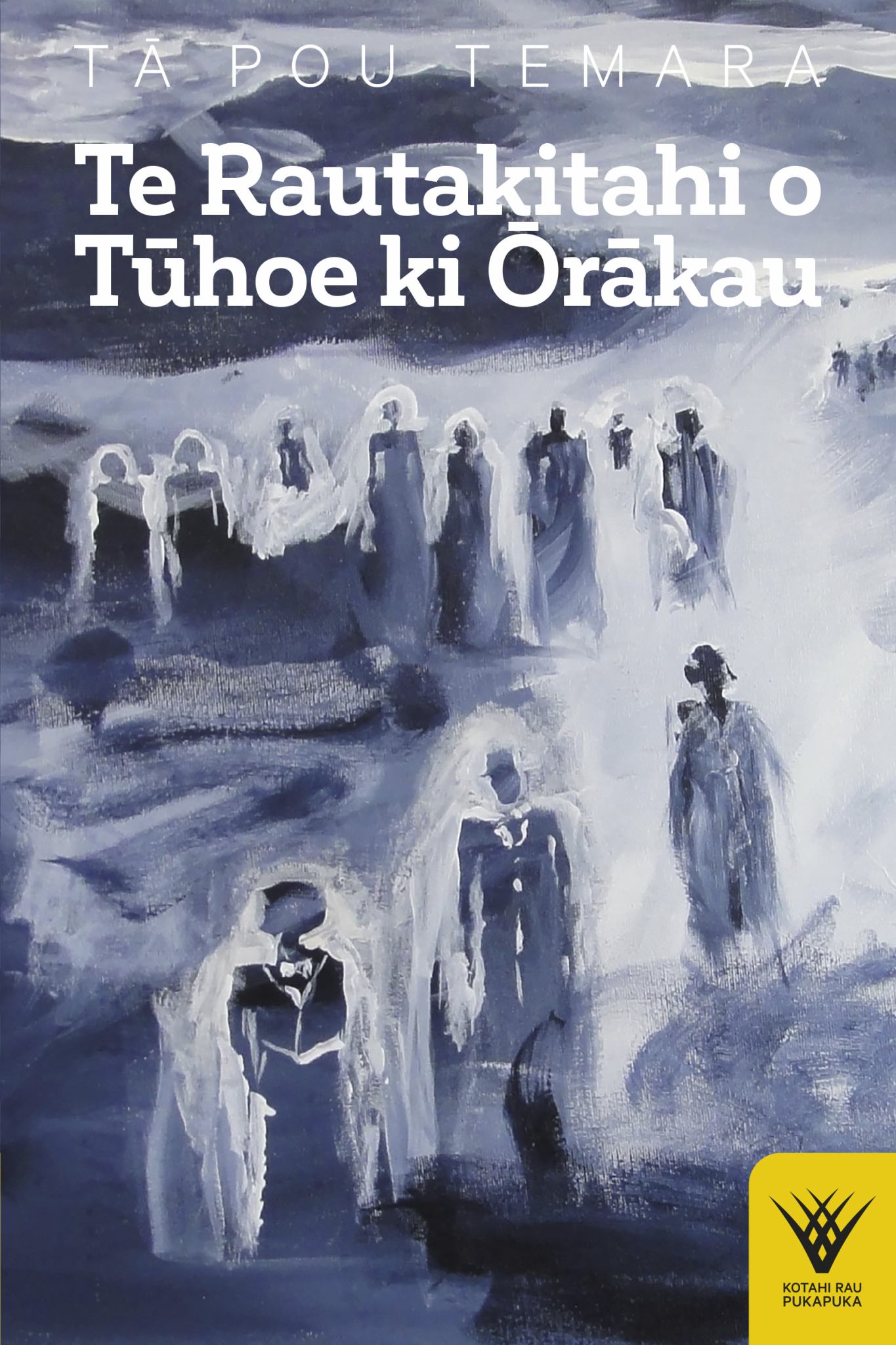 Te Rautakitahi o Tūhoe Ki Ōrākau Cover Image