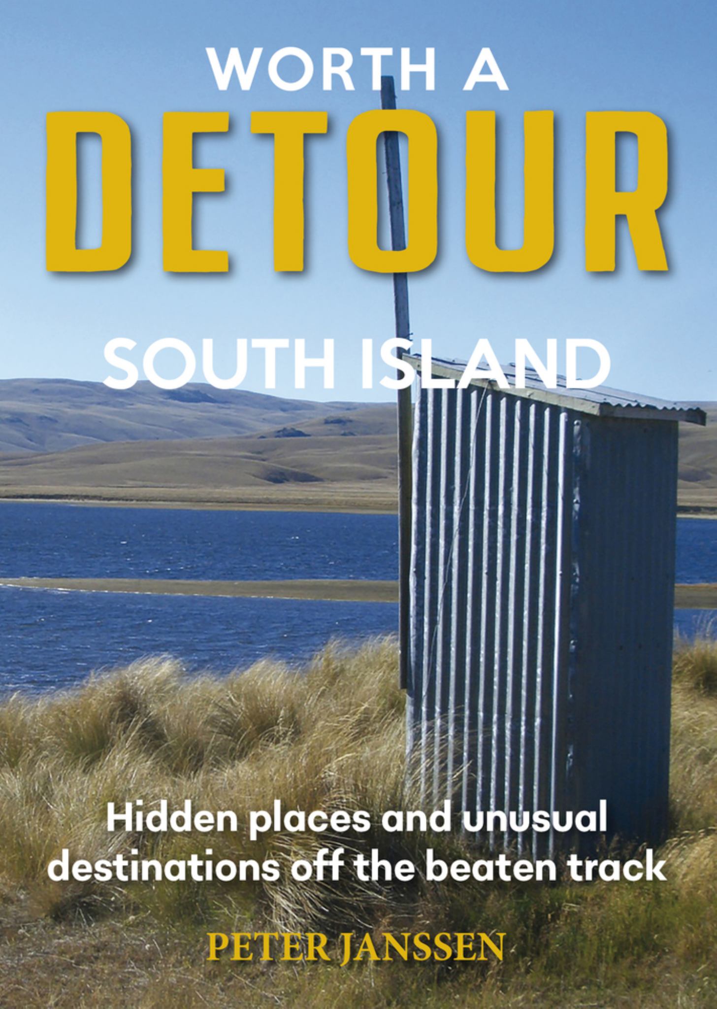 Worth a Detour South Island Cover Image