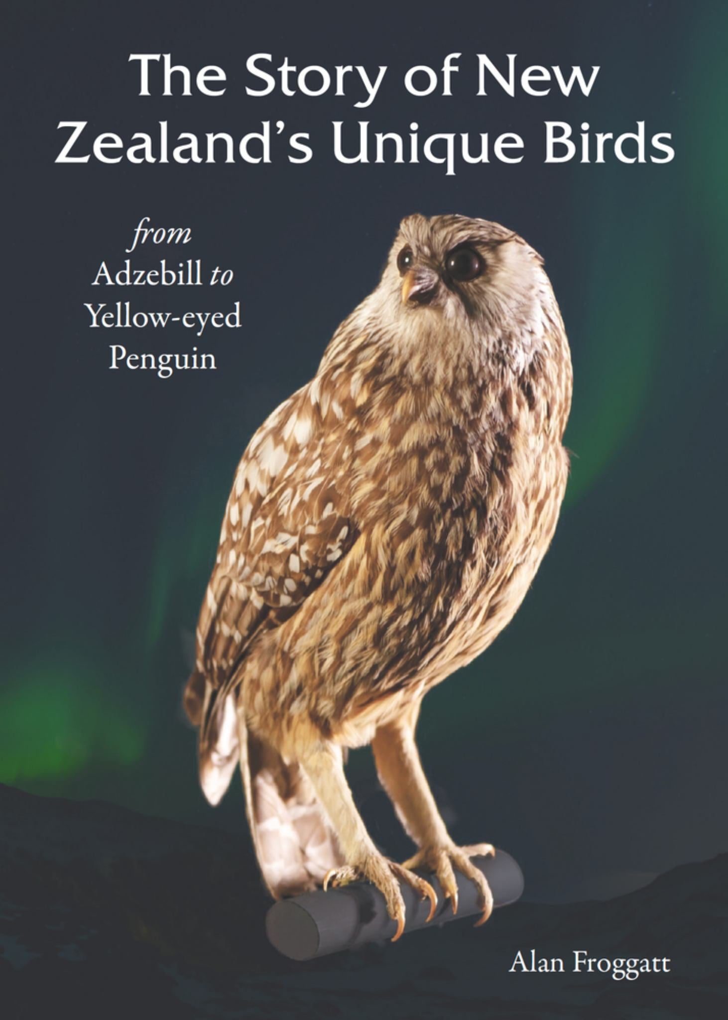 The Story of New Zealands Unique Birds Cover Image