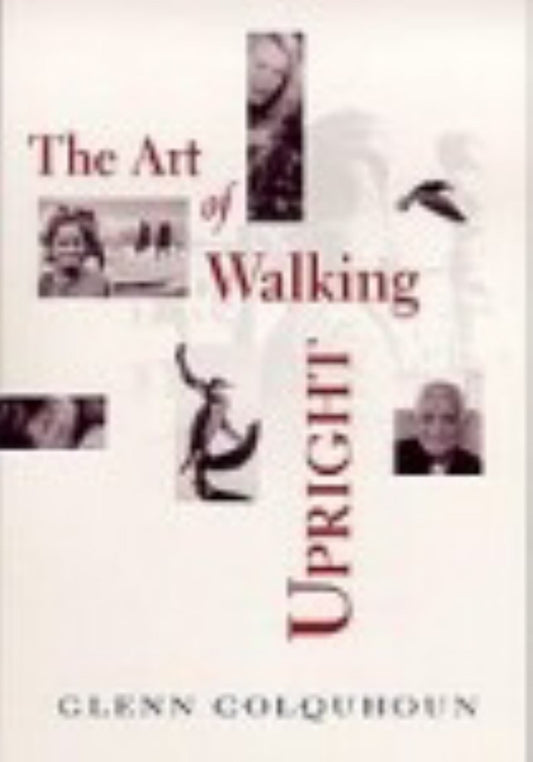 The Art of Walking Upright Cover Image