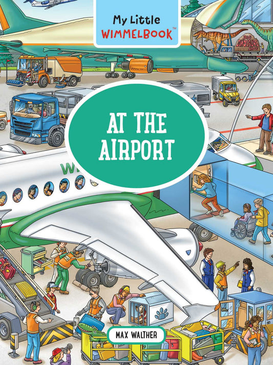 My Little Wimmelbook - at the Airport Cover Image