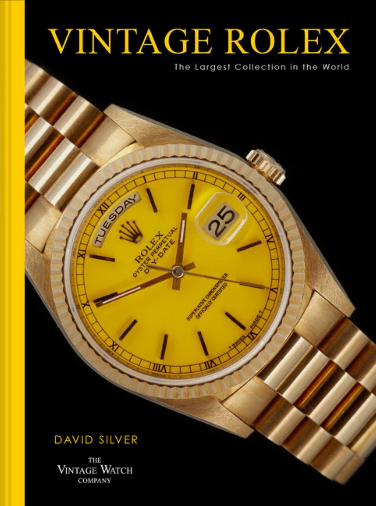 Vintage Rolex: the Largest Collection in the World Cover Image