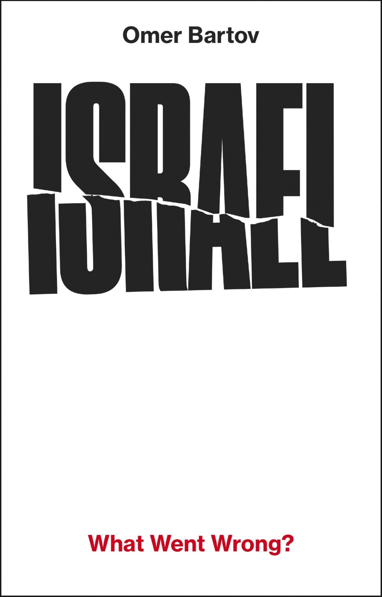 Israel: What Went Wrong? Cover Image