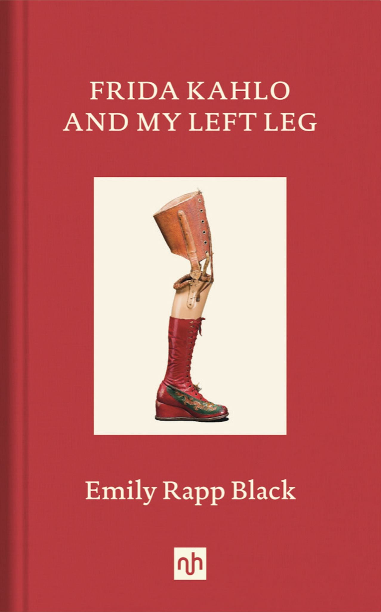 Frida Kahlo and My Left Leg Cover Image