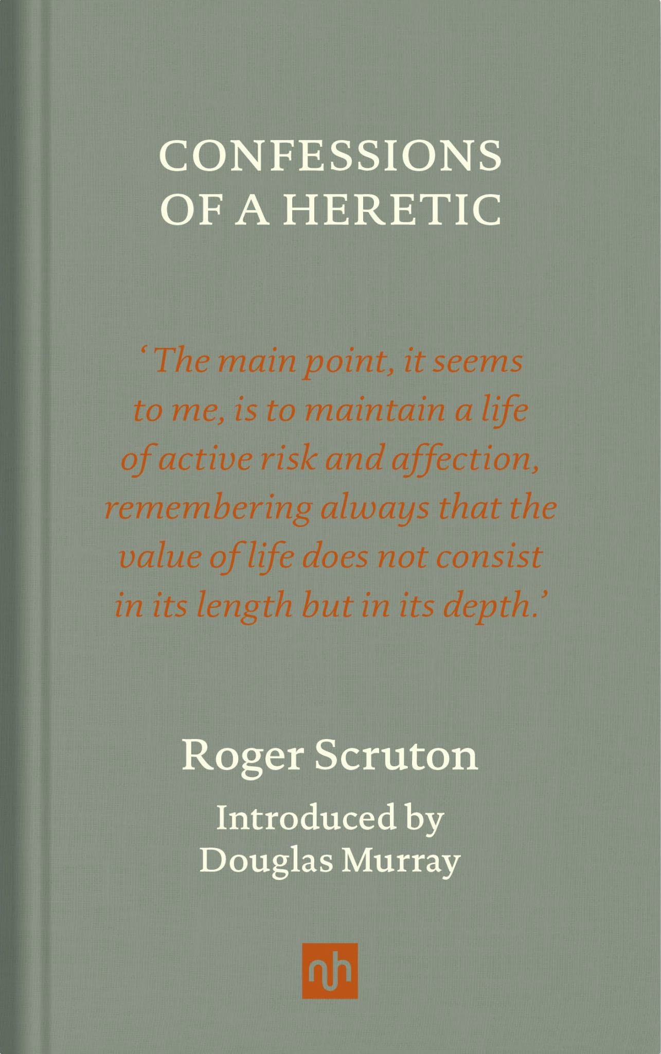 Confessions of a Heretic, Revised Edition Cover Image