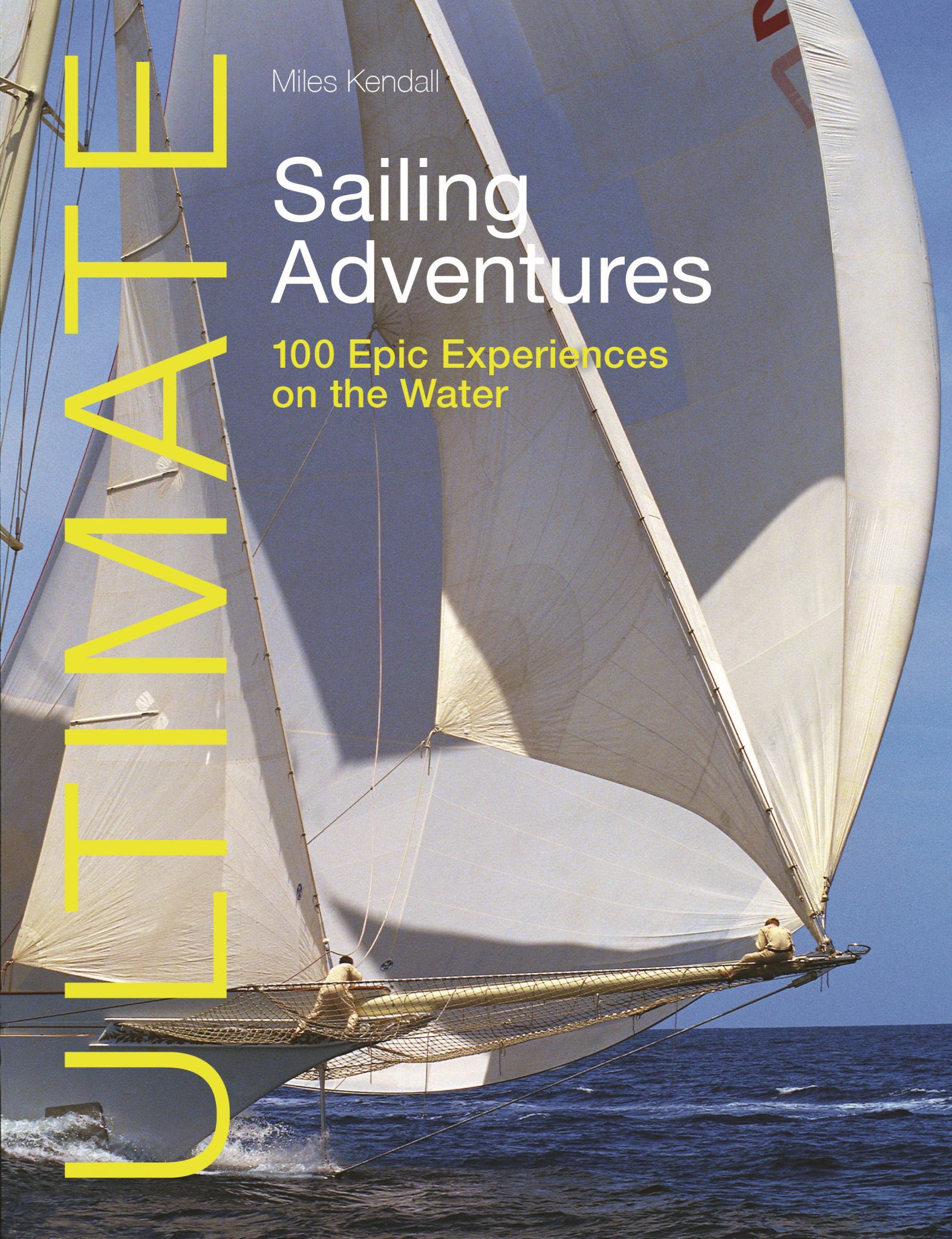 Ultimate Sailing Adventures Cover Image
