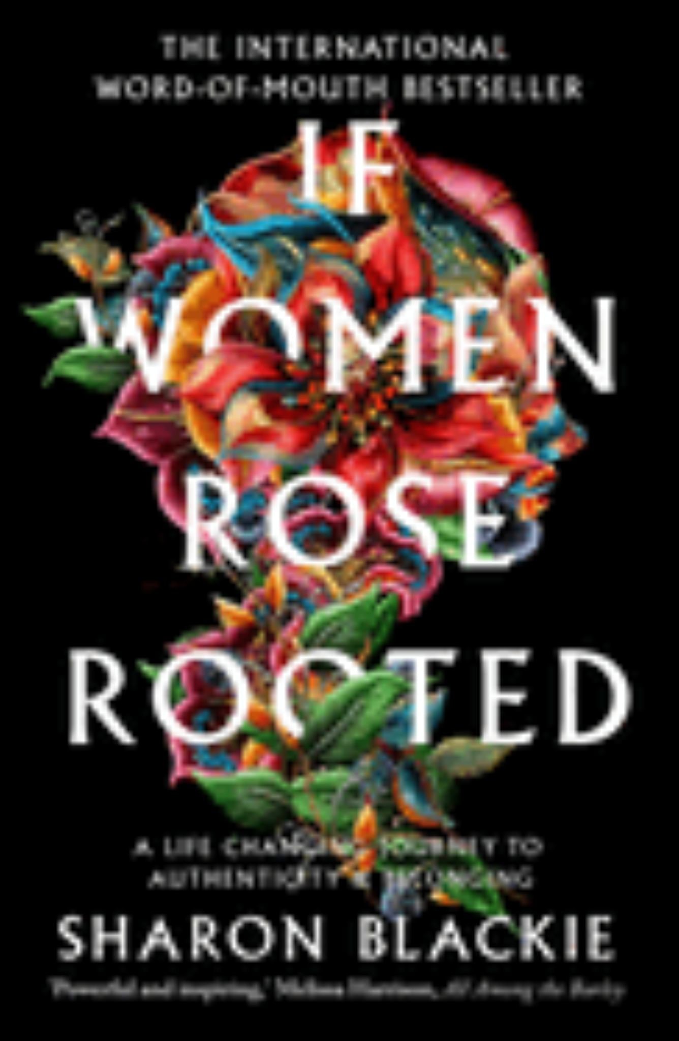 If Women Rose Rooted Cover Image