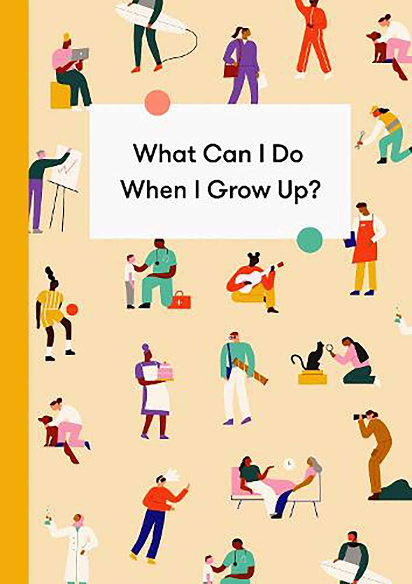 What Can I Do When I Grow Up? Cover Image