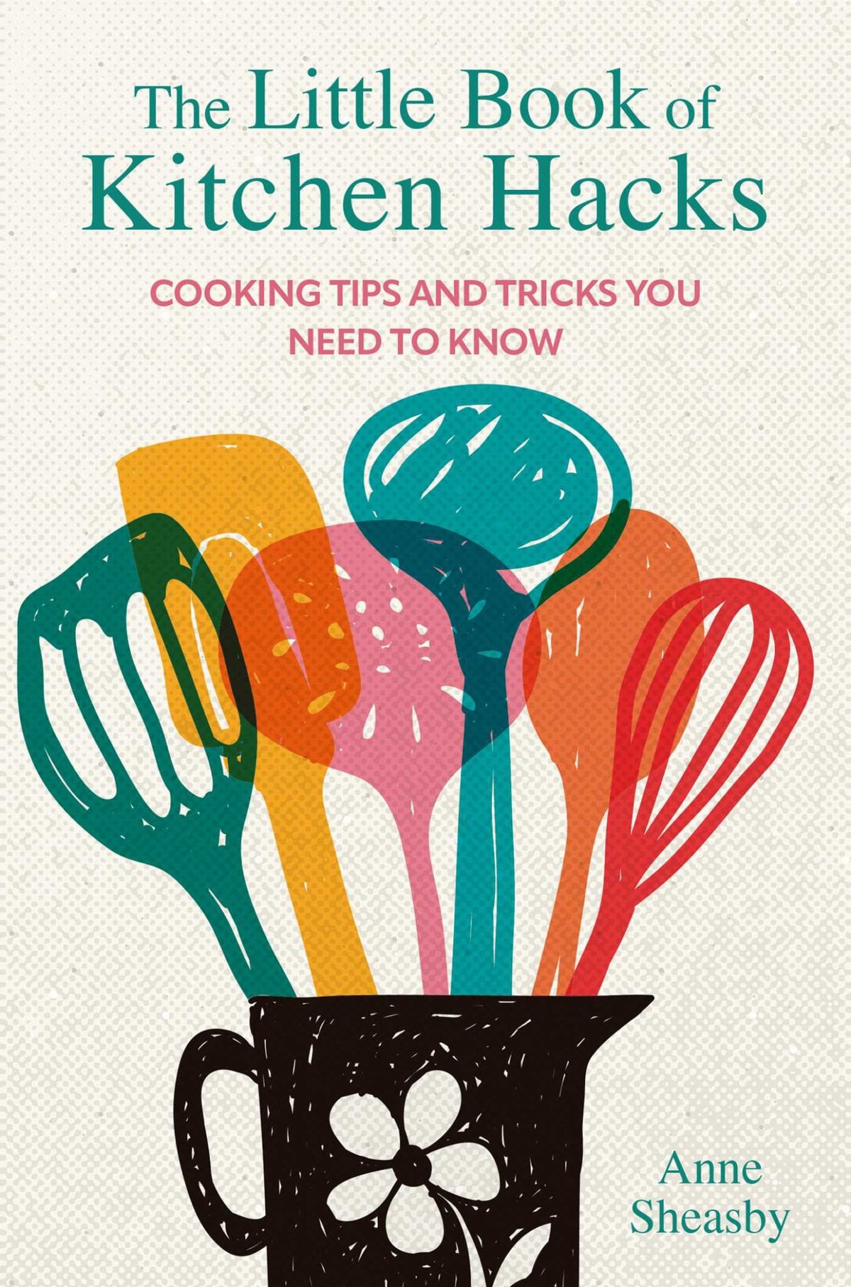The Little Book of Kitchen Hacks Cover Image