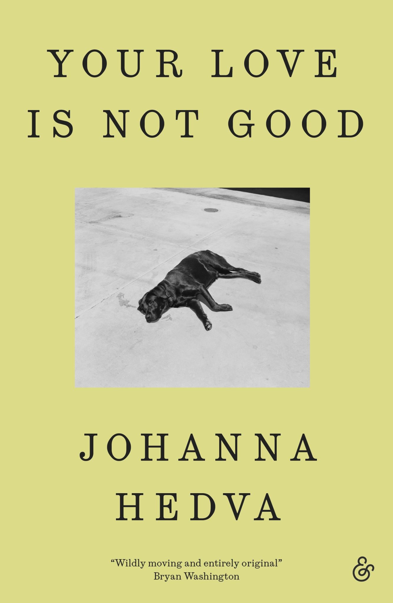 Your Love Is Not Good Cover Image