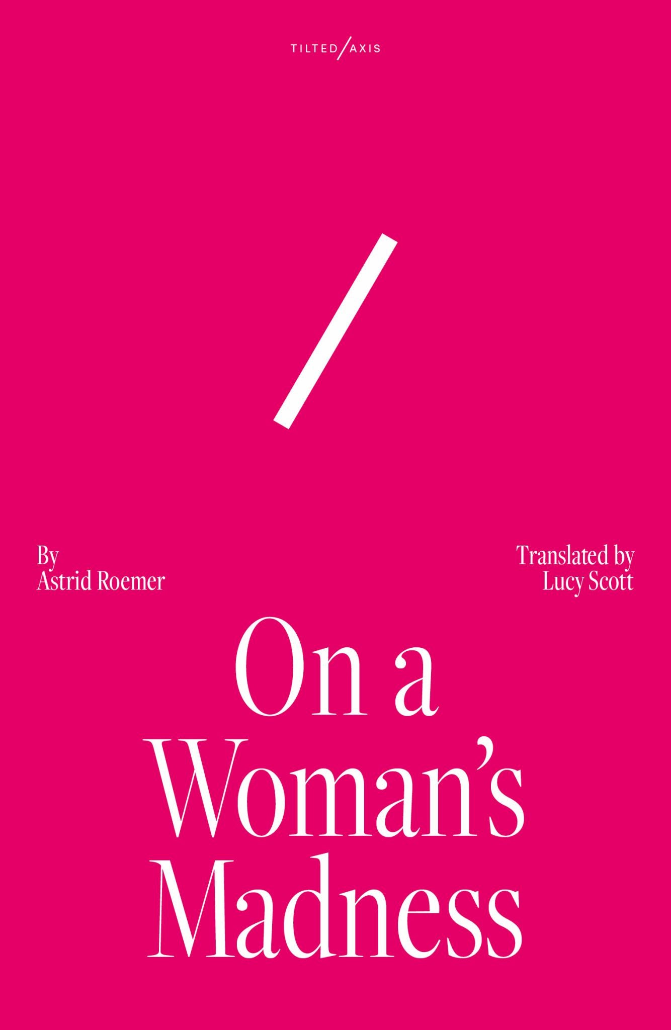 On a Woman's Madness Cover Image