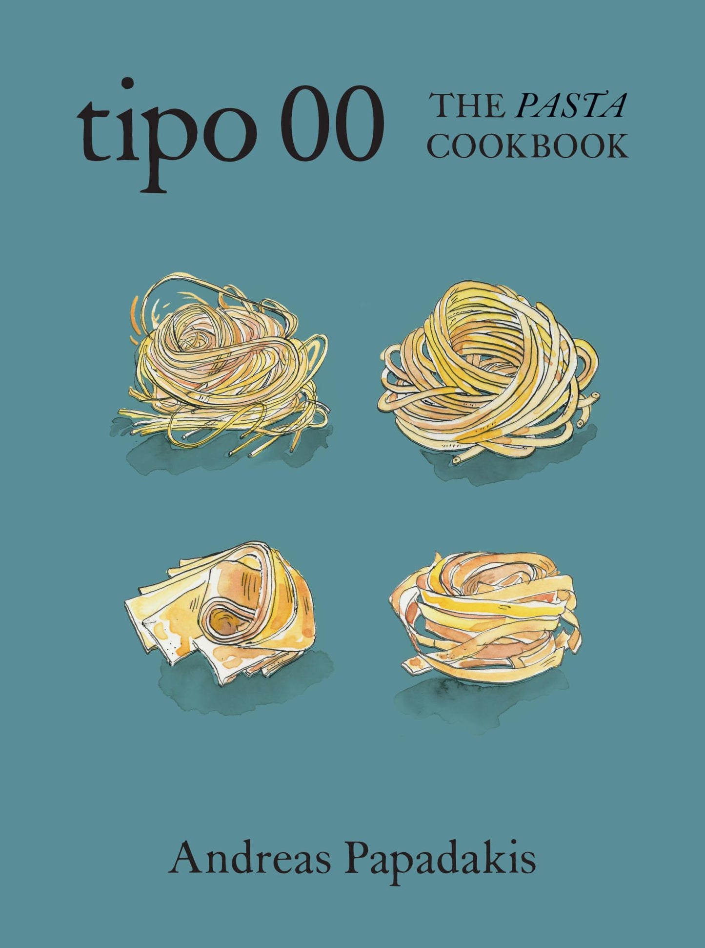 Tipo 00 the Pasta Cookbook Cover Image