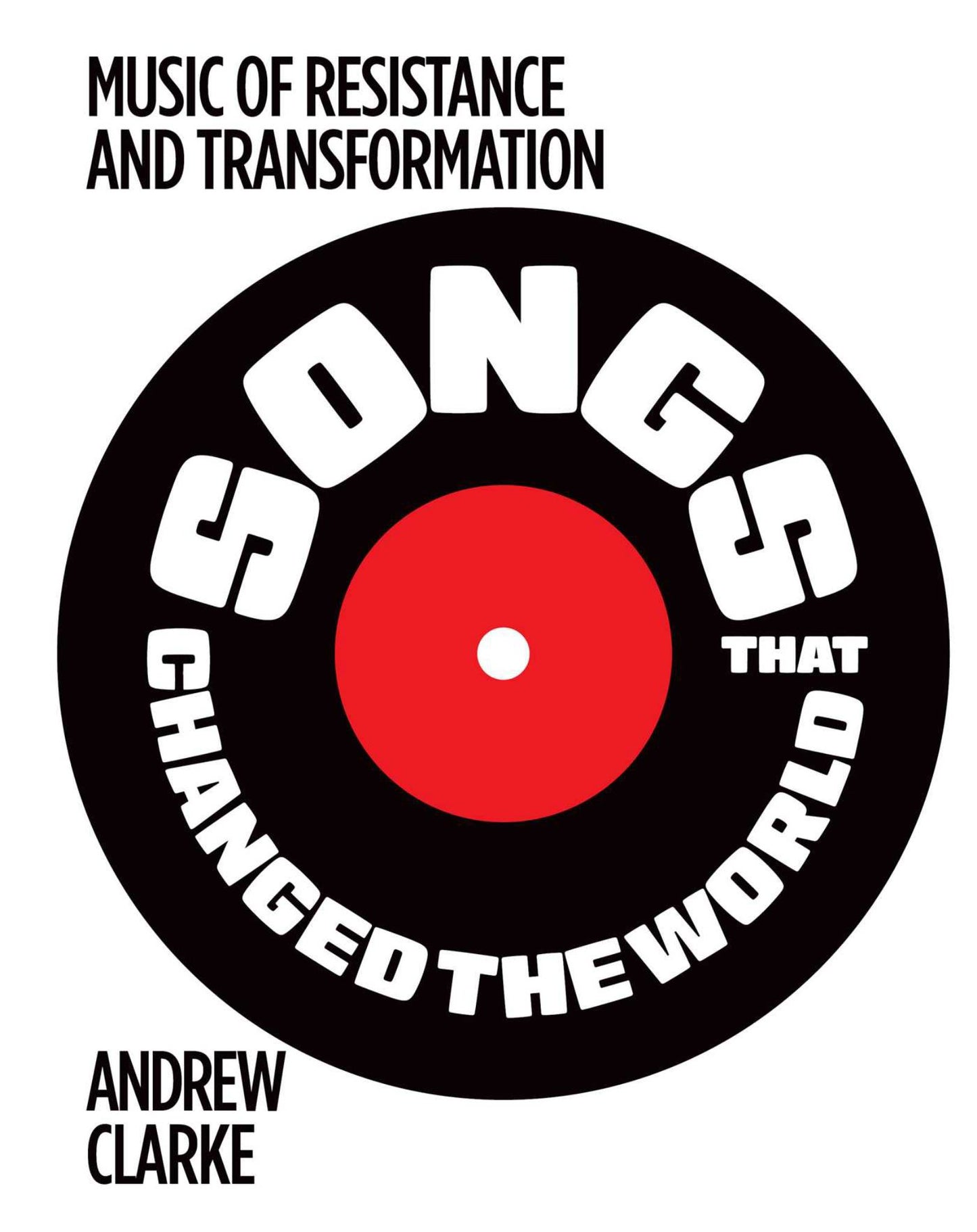 Songs That Changed the World Cover Image