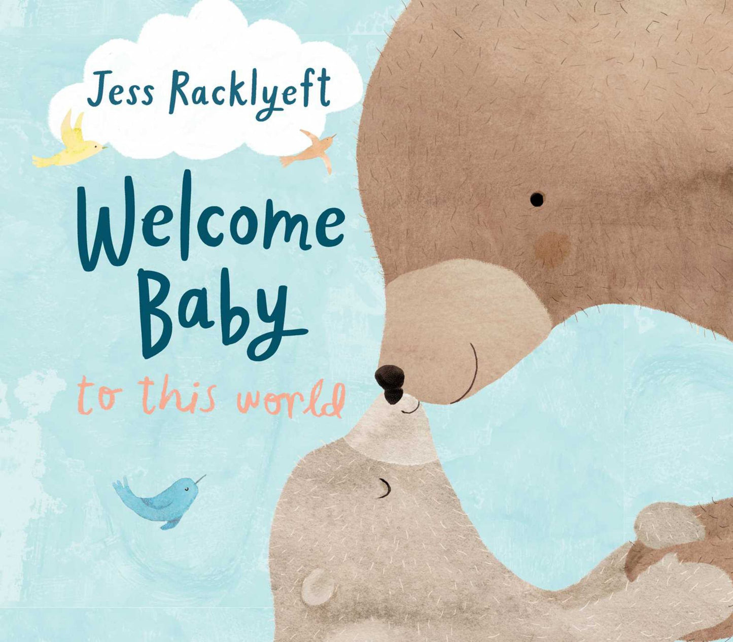 Welcome, Baby, to This World Cover Image