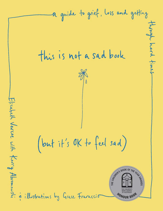 This Is Not a Sad Book (but It's OK to Feel Sad) Cover Image