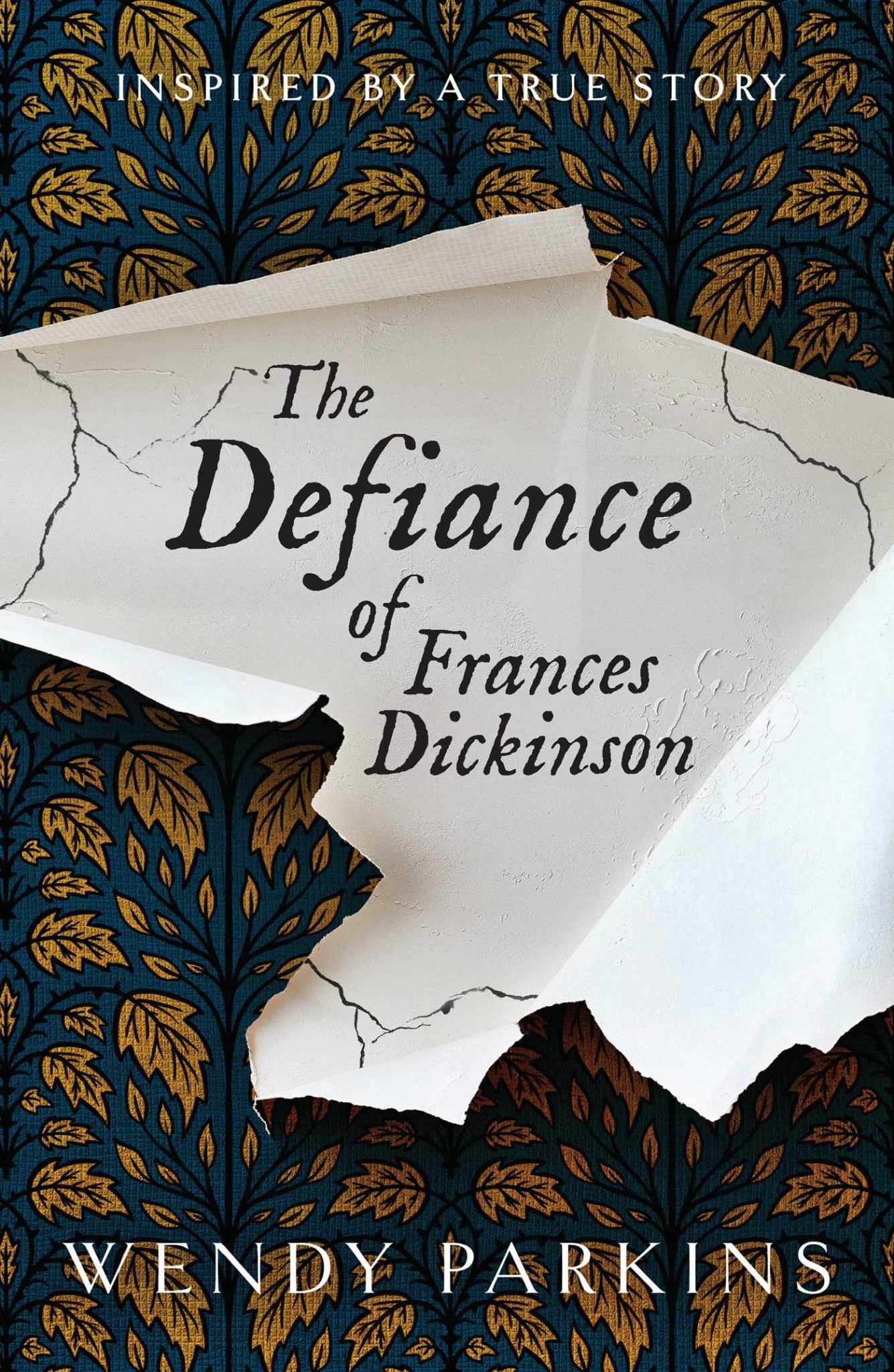 The Defiance of Frances Dickinson Cover Image