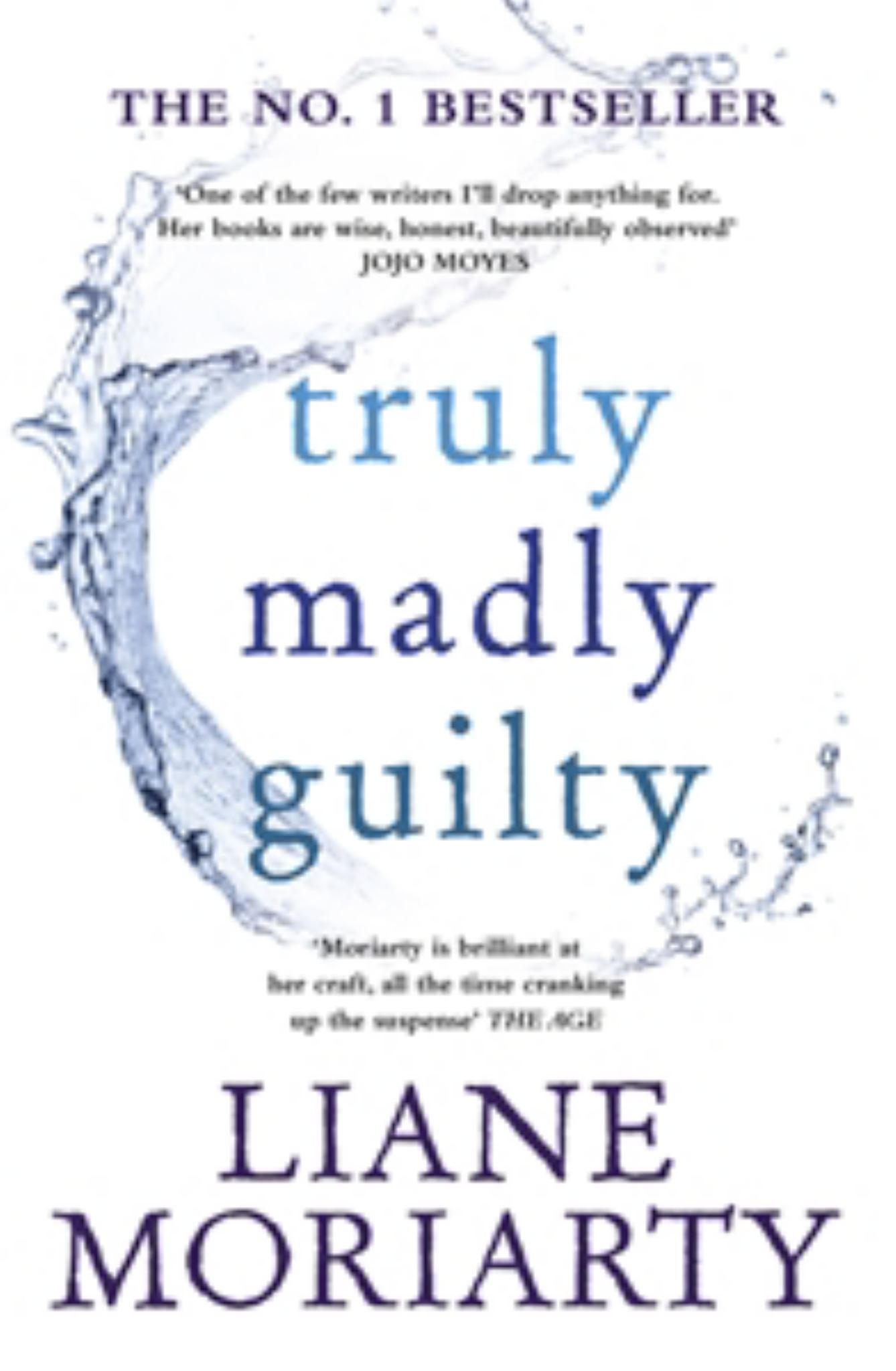 Truly Madly Guilty Cover Image