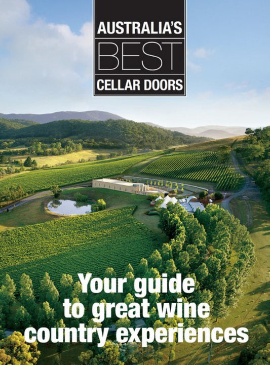 Australia's Best Cellar Doors Cover Image
